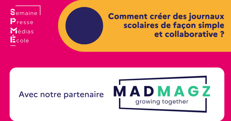 SPME 2025 : replay du webinaire de présentation de Madmagz